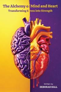 Bokomslag for "The Alchemy of Mind & Heart"
