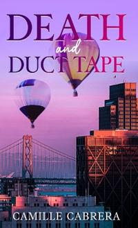 Death and Duct Tape