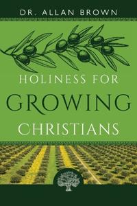 Holiness for Growing Christians