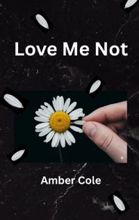 Love Me Not
