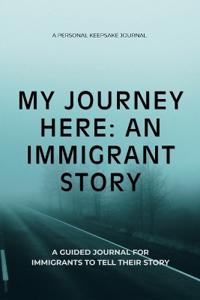 My Journey Here