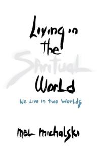 Bokomslag for "Living in the Spiritual World"