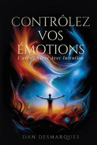 Contrôlez Vos Émotions