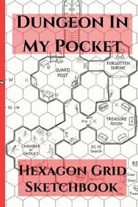 Dungeon In My Pocket Hexagon Grid Sketchbook