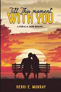 Bokomslag for "Till This Moment WITH YOU"