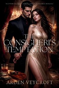 The Consiglieri's Temptation