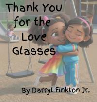 Thank You for the Love Glasses