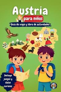 Austria para Niños - Guía de Viaje y Libro de Actividades
