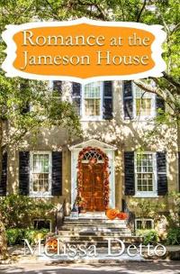 Romance at the Jameson House