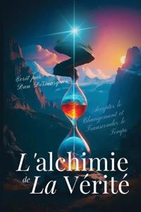 L'alchimie de la Vérité