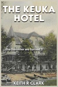 The Keuka Hotel