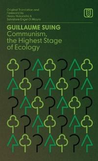 Bokomslag for "Communism, the Highest Stage of Ecology"