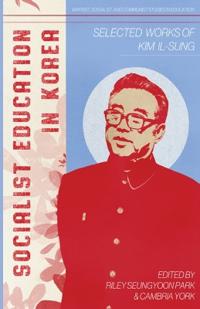 Socialist Education in Korea