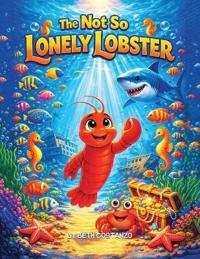 The Not So Lonely Lobster
