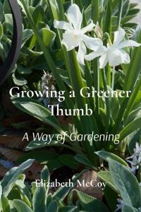 Growing a Greener Thumb