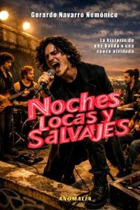 NOCHES LOCAS Y SALVAJES