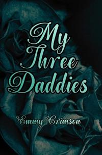 Bokomslag för "My Three Daddies"