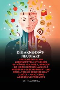 Die Akne-Diät-Neustart
