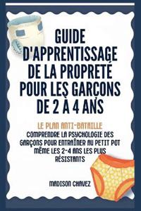 Bokomslag for "Guide D'Apprentissage De La Propreté Pour Les Garçons De 2 à 4 Ans"