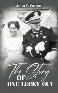 The Story of One Lucky Guy