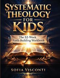 Bokomslag for "Systematic Theology for Kids"