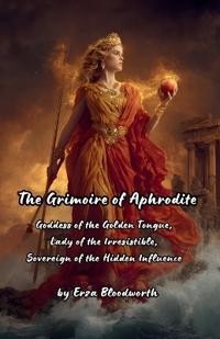 The Grimoire of Aphrodite