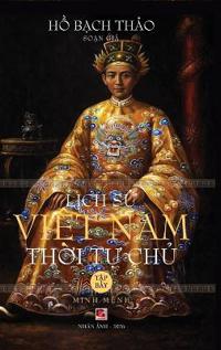 L?ch S? Vi?t Nam Th?i T? Ch? - T?p B?y (hard cover)
