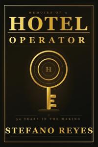 Memoirs of a Hotel Operator