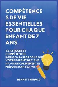 Bokomslag för "Compétences de vie essentielles pour Chaque enfant de 7 ans"