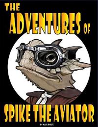 The Adventures of Spike the Aviator
