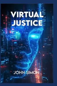 Virtual Justice
