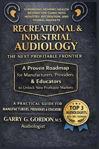 Recreational & Industrial Audiology