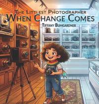 The Littlest Photographer