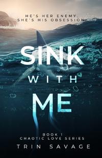 Sink With Me