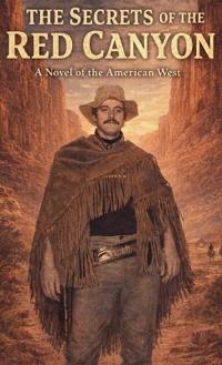The Secrets Of Red Canyon