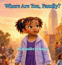 Where Are You, Family?