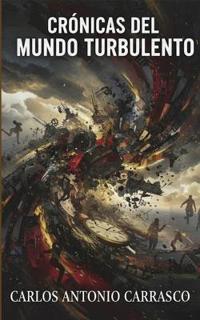 Crónicas del Mundo Turbulento
