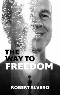 The Way to Freedom