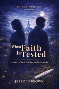 When Faith is Tested