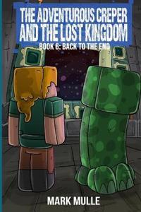 The Adventurous Creeper and the Lost Kingdom