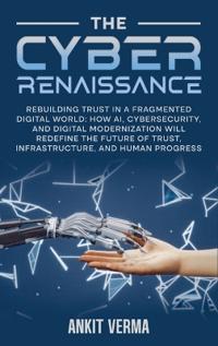 The Cyber Renaissance