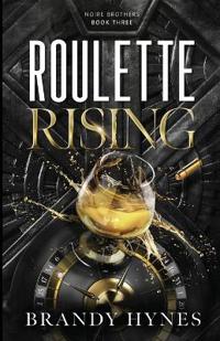 Roulette Rising