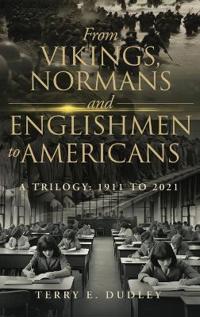 Bokomslag för "From Vikings, Normans and Englishmen to Americans"