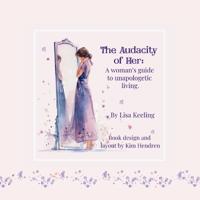 Audacity of Her