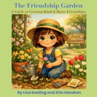 The Friendship Garden