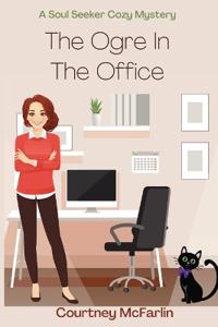 The Ogre in the Office