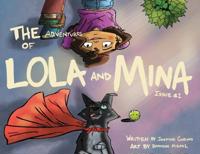 The Adventures of Mina & Lola
