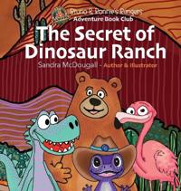 The Secret of Dinosaur Ranch