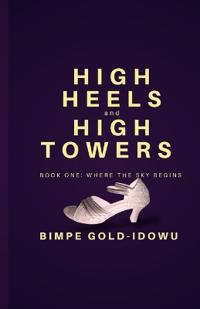High Heels and High Towers