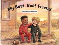 My Best, Best Friend